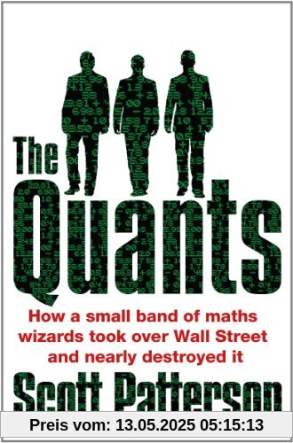 The Quants: The maths geniuses who brought down Wall Street