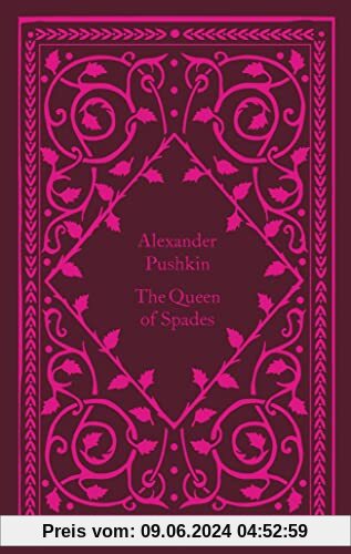 The Queen Of Spades: Alexander Pushkin (Little Clothbound Classics)