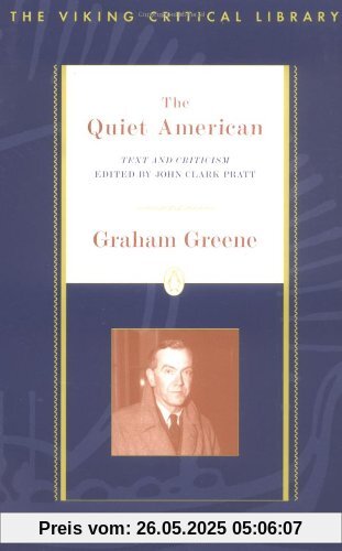 The Quiet American (Critical Library, Viking)