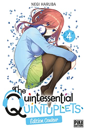 The Quintessential Quintuplets T04 Edition couleur: Edition couleur The Quintessential Quintuplets T04 Edition couleur: Edition couleur von PIKA