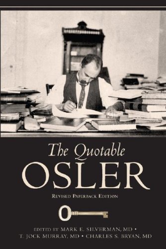 The Quotable Osler von American College of Physicians