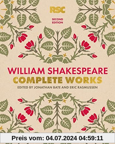 The RSC Shakespeare: The Complete Works: Shakespeare, William
