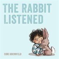 The Rabbit Listened von Scallywag Press