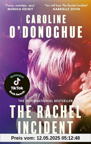 The Rachel Incident: The hilarious bestseller about unexpected love, shortlisted for the TikTok Book Awards - Book of the Year (UK & Ireland)