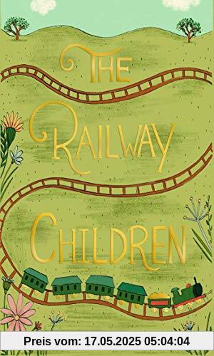 The Railway Children (Wordsworth Collector's Editions)
