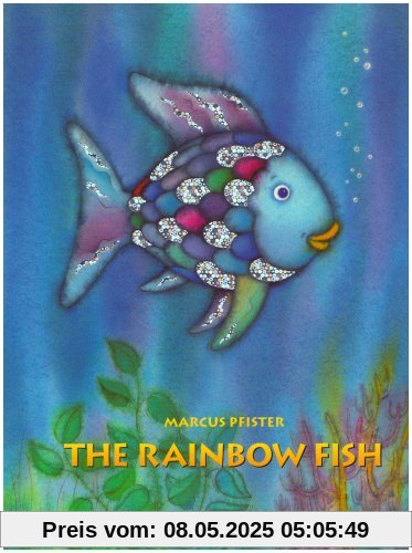 The Rainbow Fish The Rainbow Fish