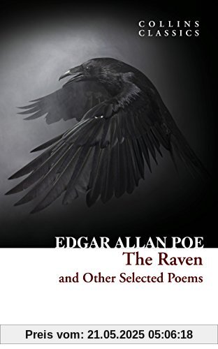 The Raven and Other Selected Poems (Collins Classics)