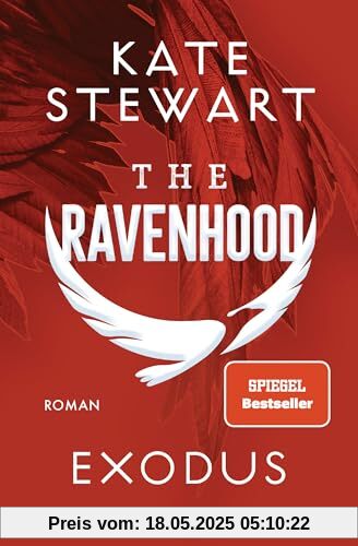 The Ravenhood - Exodus: Roman - Die heiße TikTok-Sensation endlich auf Deutsch! (The-Ravenhood-Trilogie, Band 2)