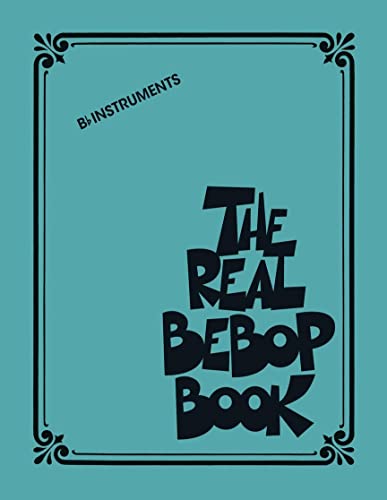 The Real Bebop Book: BB Edition