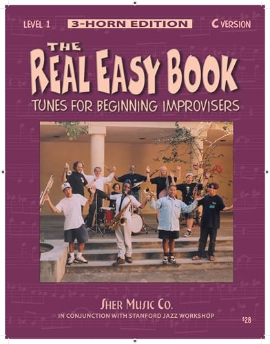 The Real Easy Book - Tunes for Beginning Improvisers - Level 1 - C Edition