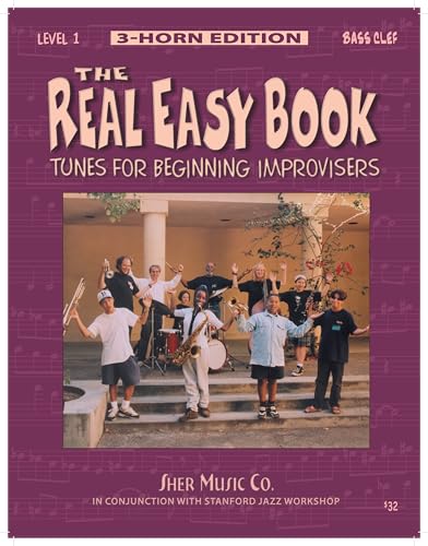 The Real Easy Book - Bass Clef Edition (1): Tunes for Beginning Improvisers