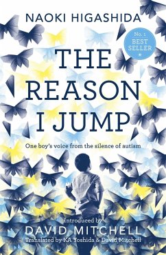 The Reason I Jump: One Boy's Voice from the Silence of Autism von Hodder & Stoughton / Sceptre