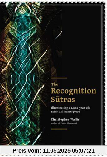 The Recognition Sutras: Illuminating a 1,000-year-old spiritual masterpiece The Recognition Sutras: Illuminating a 1,000-year-old spiritual masterpiece