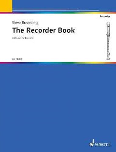 The Recorder Book: 44 Pieces for Recorder Consort. 1-5 Blockflöten (variab.). Spielpartitur. von Schott Music Distribution