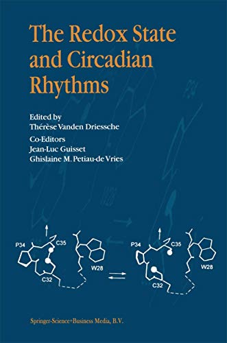 The Redox State and Circadian Rhythms The Redox State and Circadian Rhythms