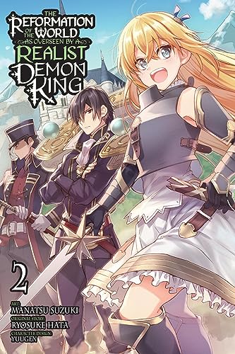The Reformation of the World as Overseen by a Realist Demon King, Vol. 2 (manga) (REFORMATION OF WORLD BY REALIST DEMON KING GN) von Yen Press