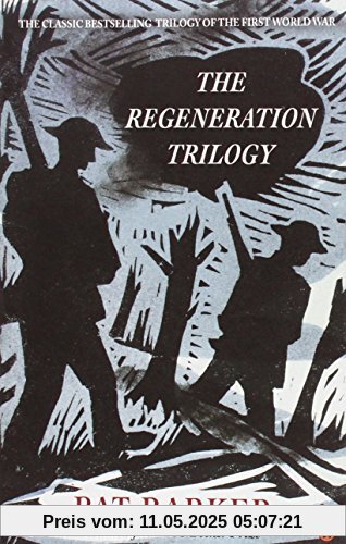 The Regeneration Trilogy