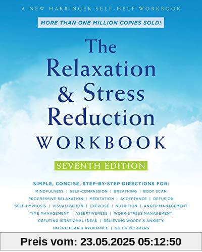 The Relaxation and Stress Reduction Workbook