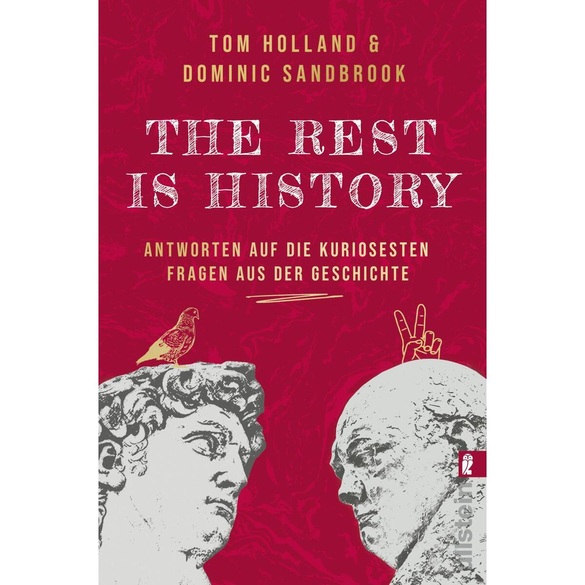 The Rest is History The Rest is History von Ullstein Taschenbuchvlg.