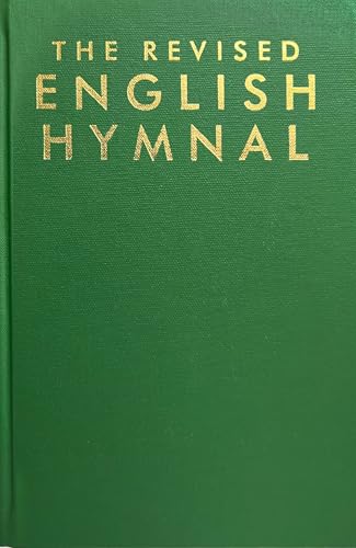 The Revised English Hymnal Words The Revised English Hymnal Words von Canterbury Press Norwich