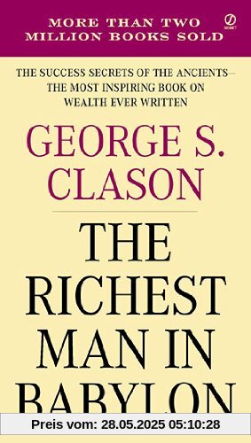 The Richest Man in Babylon The Richest Man in Babylon
