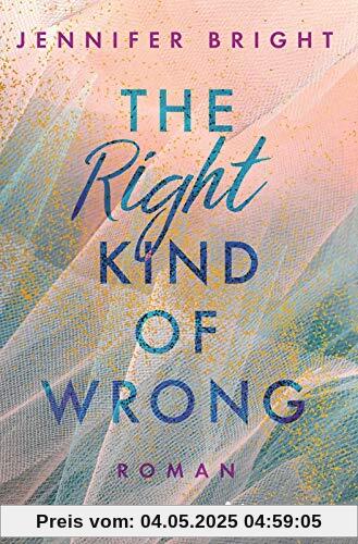 The Right Kind of Wrong