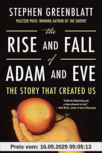 The Rise and Fall of Adam and Eve