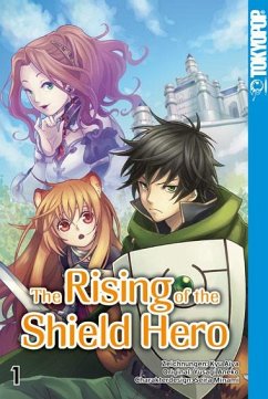 The Rising of the Shield Hero / The Rising of the Shield Hero Bd.1 von Tokyopop