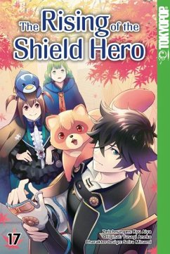 The Rising of the Shield Hero / The Rising of the Shield Hero Bd.17 von Tokyopop