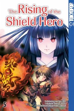 The Rising of the Shield Hero / The Rising of the Shield Hero Bd.5 von Tokyopop