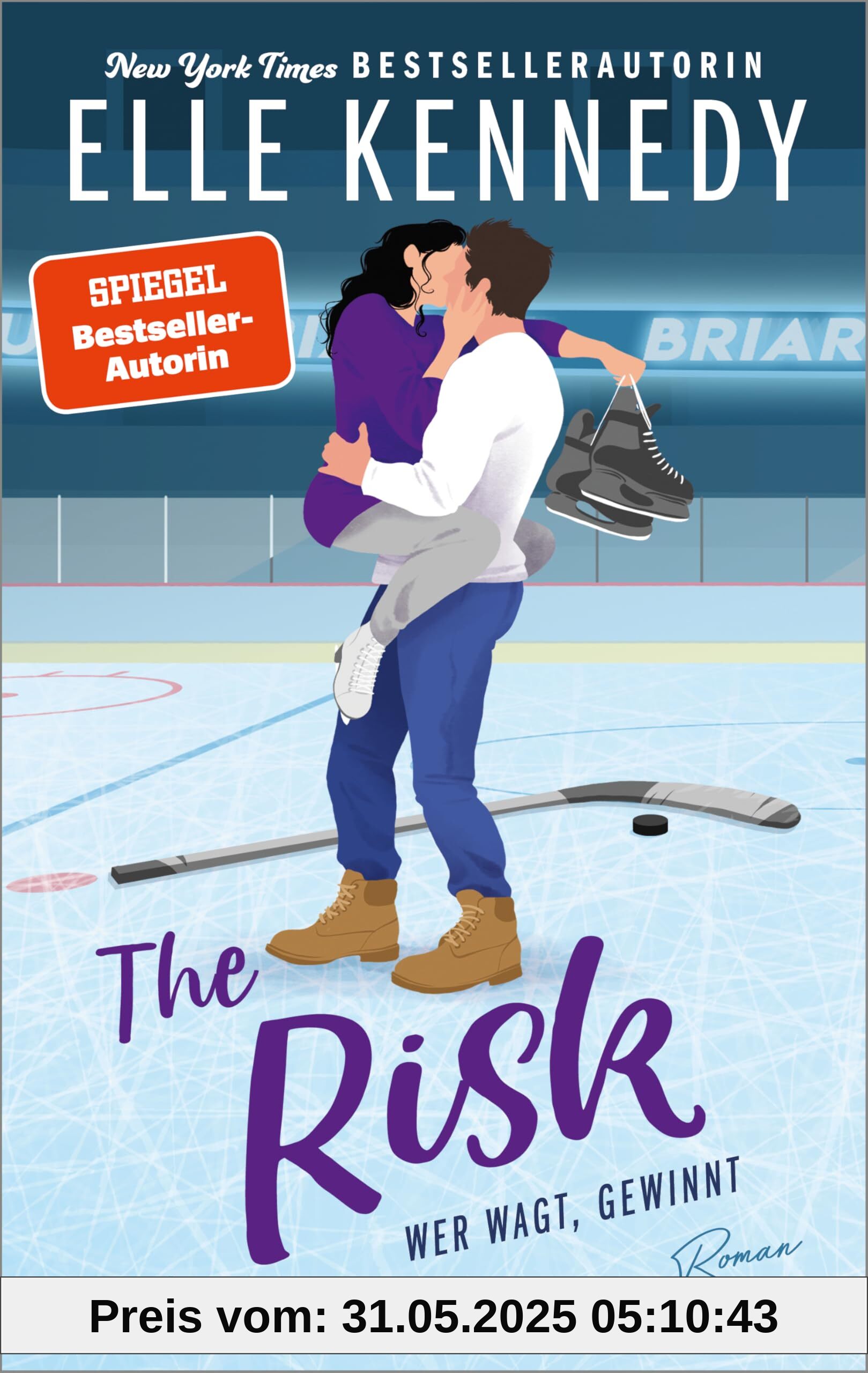 The Risk – Wer wagt, gewinnt (Briar U 2): Roman | New Adult-Romance, die süchtig macht
