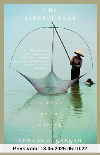 The River's Tale: A Year on the Mekong (Vintage Departures)
