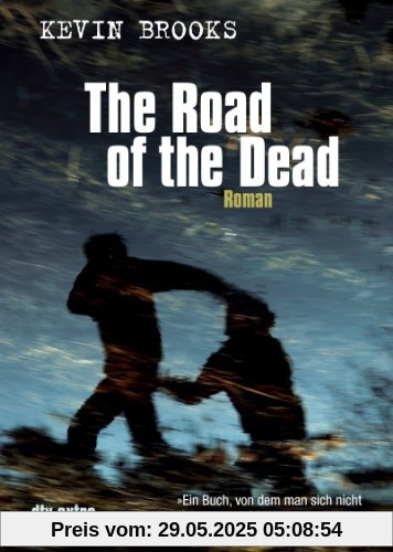 The Road of the Dead The Road of the Dead