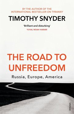 The Road to Unfreedom von Random House UK / Vintage