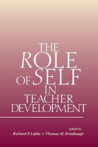 The Role of Self in Teacher Development (Suny Series, Studying the Self) von State University of New York Press