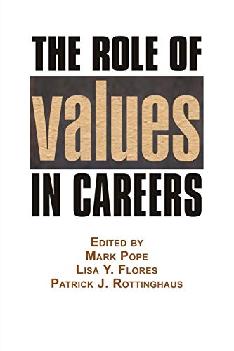 The Role of Values in Careers (NA) von Information Age Publishing