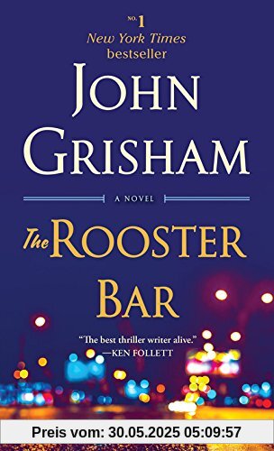 The Rooster Bar: A Novel