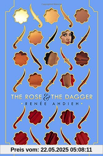 The Rose and the Dagger (The Wrath and the Dawn)