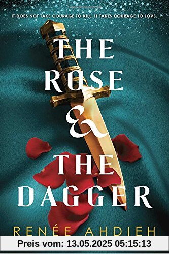 The Rose & the Dagger (The Wrath and the Dawn)