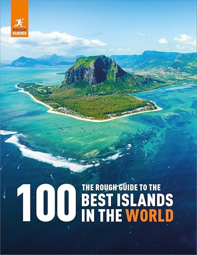 The Rough Guide to the 100 Best Islands in the World (Inspirational Rough Guides)