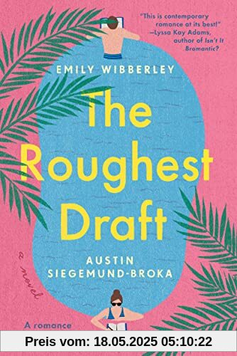 The Roughest Draft