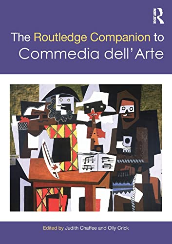 The Routledge Companion to Commedia dell'Arte (Routledge Companions) von Routledge