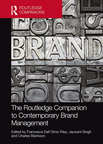 The Routledge Companion to Contemporary Brand Management (Routledge Companions in Marketing, Advertising and Communication) von Routledge