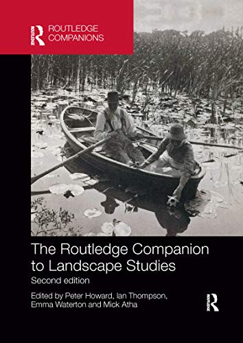 The Routledge Companion to Landscape Studies (Routledge International Handbooks) von Routledge