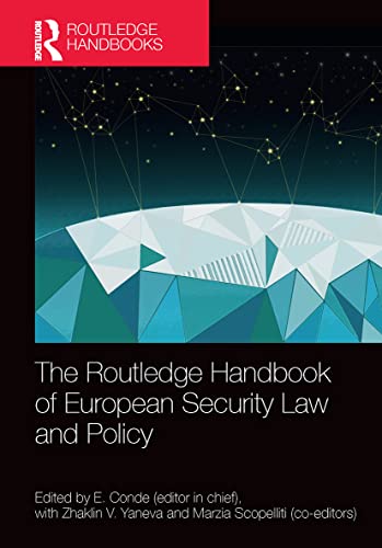 The Routledge Handbook of European Security Law and Policy (Routledge Handbooks in Law) von Penguin