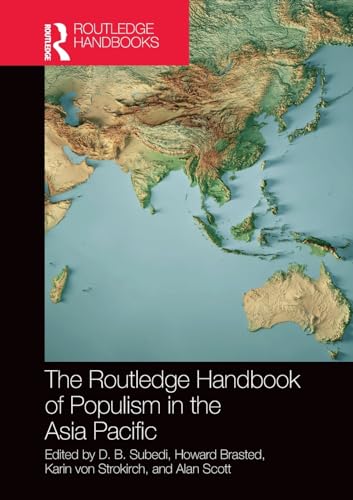 The Routledge Handbook of Populism in the Asia Pacific (Indo-Pacific in Context) von Routledge India