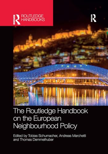 The Routledge Handbook on the European Neighbourhood Policy