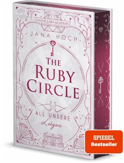 All unsere Lügen / The Ruby Circle Bd.2 von Arena