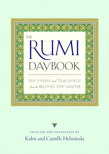 The Rumi Daybook: 365 Poems and Teachings from the Beloved Sufi Master von Shambhala