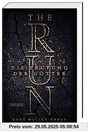 The Run. Die Prüfung der Götter: High-Fantasy-Liebesroman über eine starke Heldin und ein göttliches Schicksal